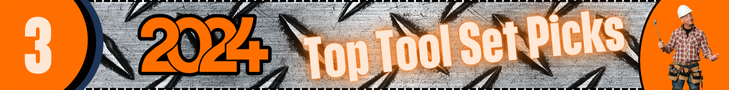 Top 10 Tool Sets for Homeowners